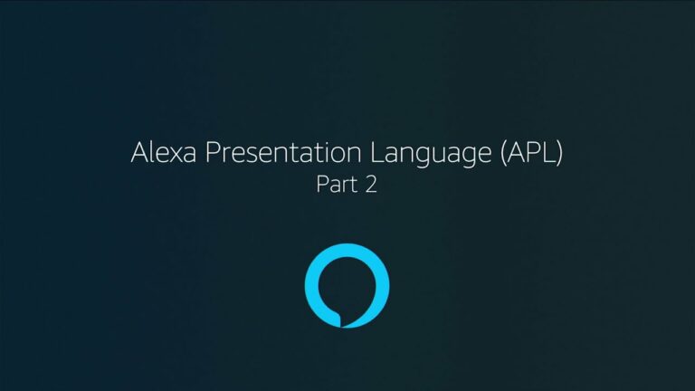 Alexa Developers Zero to Hero, Part 9 Video: Alexa Presentation Language (APL), Part 2